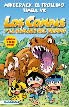 Portada Compas 3. Los compas y la cámara del tiempo (edición a color)