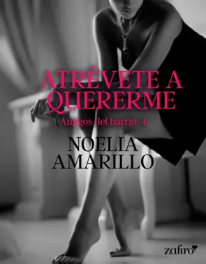 Portada Atrévete a quererme. Amigos del barrio, 4