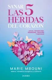 Portada Sanar las 5 heridas del corazón