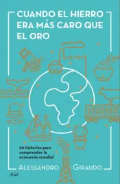 Portada Cuando el hierro era más caro que el oro