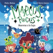 Portada Marcus Pocus 5. Mascotas a la fuga