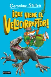 Portada La isla de los dinosaurios 3. ¡Que viene el velocirraptor!