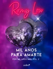 Portada Mil años para amarte. Por mil años más, vol. 2