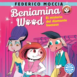 Portada Beniamina Wood 1. El misterio del diamante huesoso