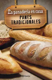 Portada La panadería en casa. Panes tradicionales