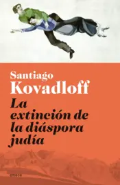 Portada La extincion de la diaspora judia