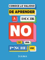 Portada Aprende a decir NO de una p*nche vez 0