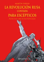 Portada La Revolución rusa contada para escépticos (novela gráfica)