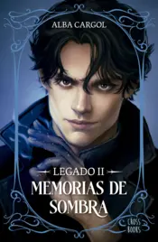 Portada Legado II. Memorias de sombra