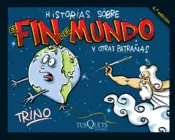 Portada Historias sobre el fin del mundo y otras patrañas