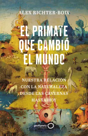 Portada El primate que cambió el mundo