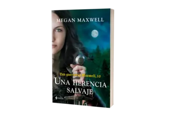 Portada Las guerreras Maxwell, 10. Una herencia salvaje