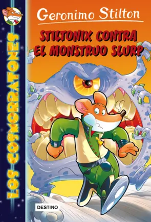 Portada Stiltonix contra el monstruo Slurp