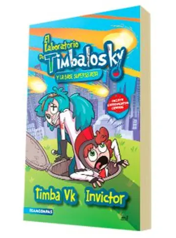 Portada El laboratorio de Timbalosky y la base supersecreta
