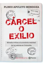 Portada Cárcel o exilio