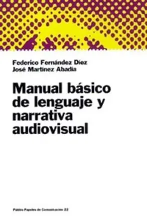 Portada Manual básico de lenguaje y narrativa audiovisual