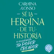 Portada Sé la heroína de tu historia