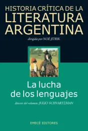 Portada Hist. Crit. Lit. Arg. T.2- La lucha de los lenguajes