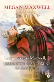 Portada Las Guerreras Maxwell, 2. Desde donde se domine la llanura