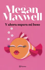 Portada Y ahora supera mi beso