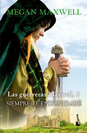 Portada Las Guerreras Maxwell, 3. Siempre te encontraré