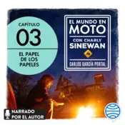 Portada El mundo en moto con Charly Sinewan: Capítulo 3. El papel de los papeles