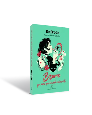 Portada Bésame, que diré que ha sido mala suerte