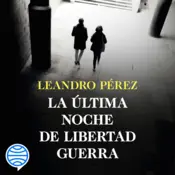 Portada La última noche de Libertad Guerra