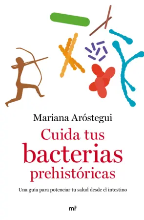 Portada Cuida tus bacterias prehistóricas