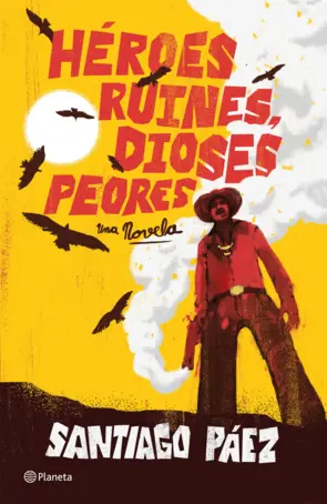 Portada Héroes ruines, dioses peores
