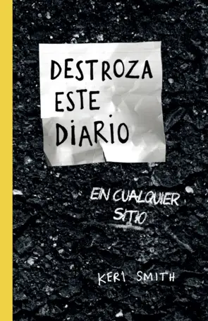 Portada Destroza este diario En cualquier sitio