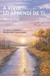 Portada A vivir lo aprendí de ti