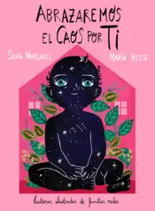 Portada Abrazaremos el caos por ti