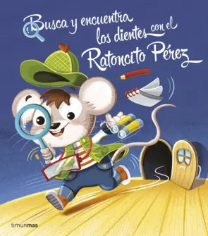 Portada Busca y encuentra los dientes con el Ratoncito Pérez