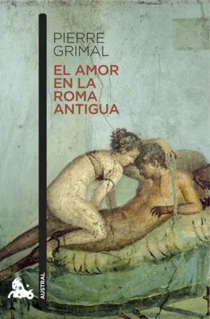 Portada El amor en la Roma antigua