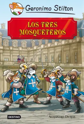 Portada Stilton. Los tres mosqueteros