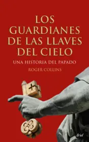 Portada Los guardianes de las llaves del cielo