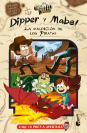 Portada Gravity Falls. Dipper y Mabel. La maldición de los piratas