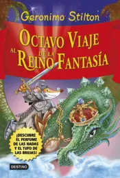 Portada Stilton. Octavo viaje al reino de la fantasia
