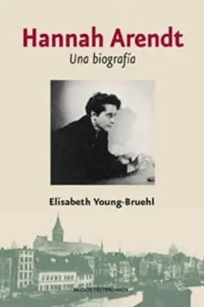 Portada Hannah Arendt. Una biografia