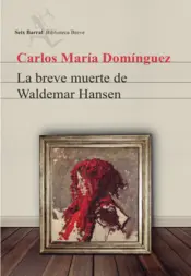 Portada La breve muerte de Waldemar Hansen