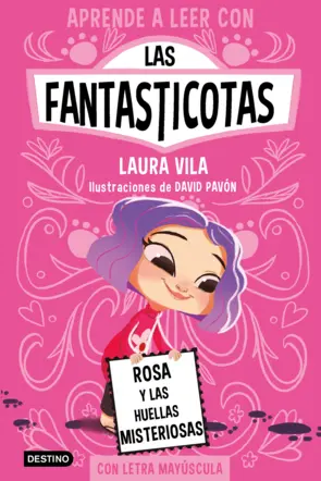 Portada Aprender a leer con Las Fantasticotas 7. Rosa y las huellas misteriosas