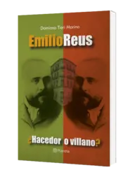 Miniatura portada 3d Emilio Reus ¿Hacedor o villano?