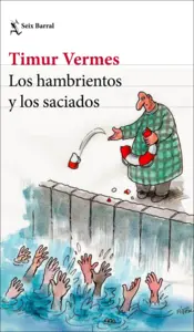 Portada Los hambrientos y los saciados