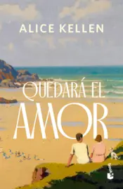 Portada Quedará el amor. Tapa flexible