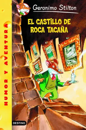 Portada Stilton 4.El castillo de Roca Tacaña