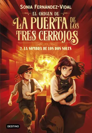 Portada El origen de la puerta de los tres cerrojos 2. La sombra de los dos soles