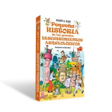 Portada Pequeña historia de los grandes descubrimientos arqueológicos