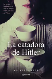 Portada La catadora de Hitler
