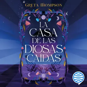 Portada La casa de las diosas caídas